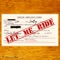 Let Me Ride (feat. Victoria La Mala) - Sadboy Loko & Victoria La Mala lyrics