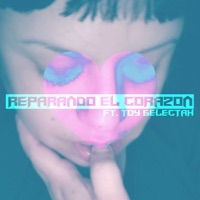 Reparando el Corazón (feat. Toy Selectah) - Single - Amandititita