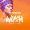 Woman Feat Victoria Kimani - Single