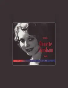 Listen to Annette Hanshaw, watch music videos, read bio, see tour dates & more!