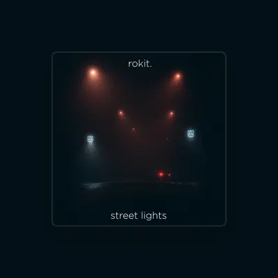 Listen to rokit., watch music videos, read bio, see tour dates & more!