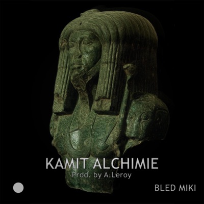 Kamit Alchimie - Single
