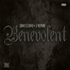 Benevolent (feat. J Reno) - Single