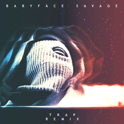 Babyface Savage (Trap Remix) - K!NG KVNG & Dexx! Turner | Shazam