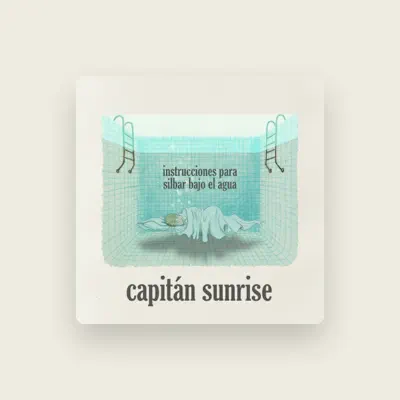 Listen to Capitán Sunrise, watch music videos, read bio, see tour dates & more!