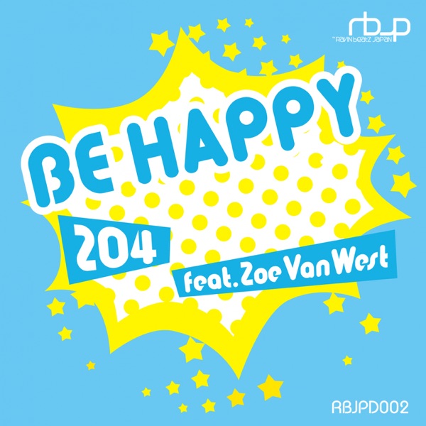 Be Happy (feat. Zoe VanWest) - Single