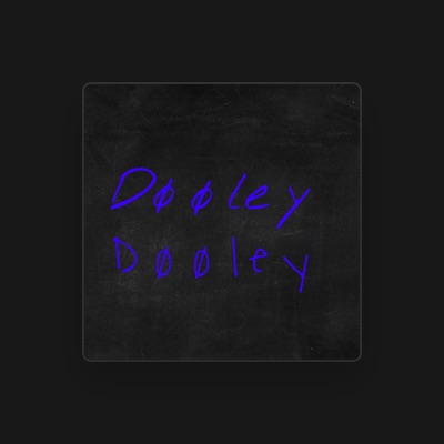 Listen to Dooley, watch music videos, read bio, see tour dates & more!
