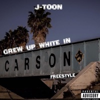 Grew Up White (Freestyle) - Single - J-Toon