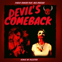 Devil's Comeback (feat. Gated Reverb) [Gated Reverb Remix] - Single - Pablo Iranzo