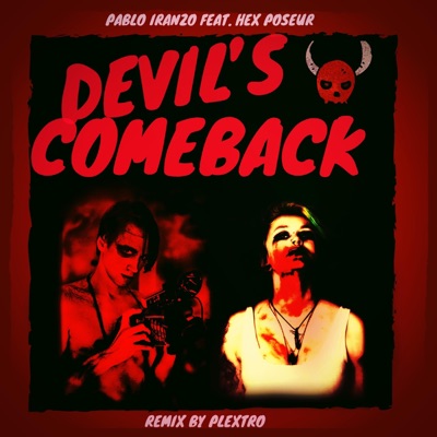 Devil's Comeback (feat. Gated Reverb) [Gated Reverb Remix] - Single