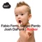 Rocker (Marcelo Vak Remix) - Fabio Ferro, Sergio Pardo & Josh DaFunk lyrics