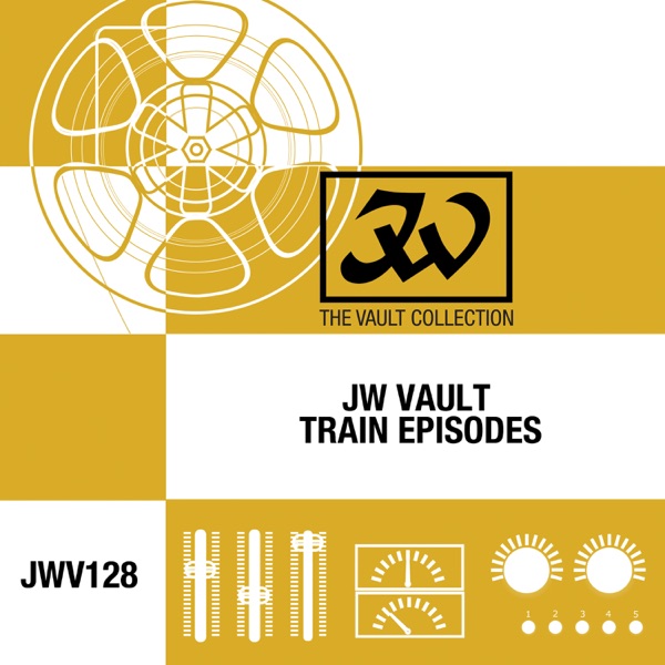 JW Vault: Train Episodes - EP