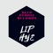 Hye - L.I.P lyrics