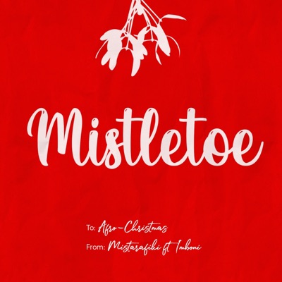 Mistletoe (feat. Imboni) - Single