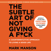 The Subtle Art of Not Giving a F*ck - Mark Manson Cover Art