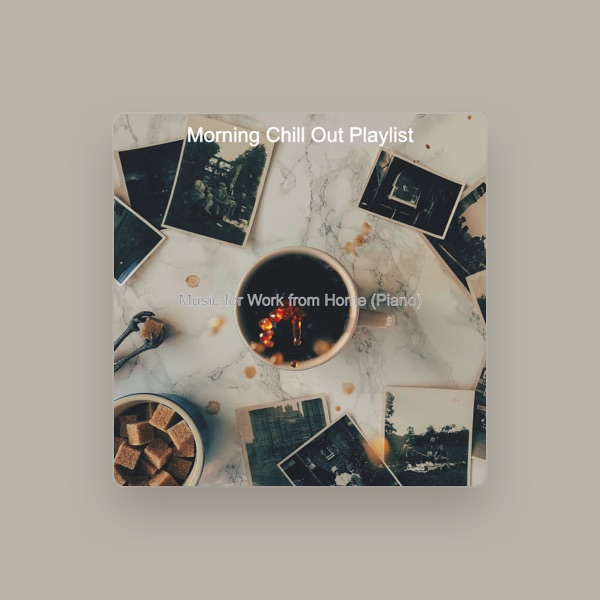 Morning Chill Out Playlist's avatar