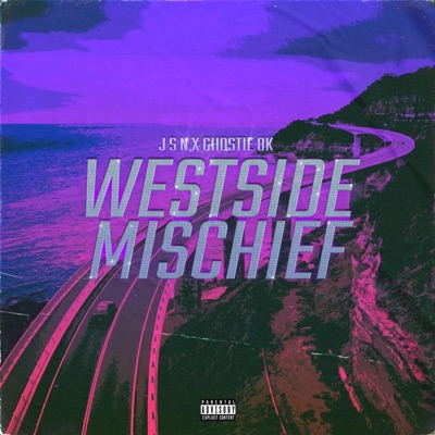 Westside Mischief - Single