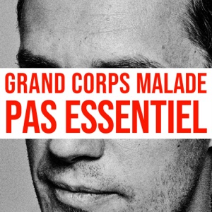 Grand Corps Malade - Pas essentiel - Line Dance Chorégraphe
