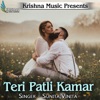 Teri Patli Kamar - Single