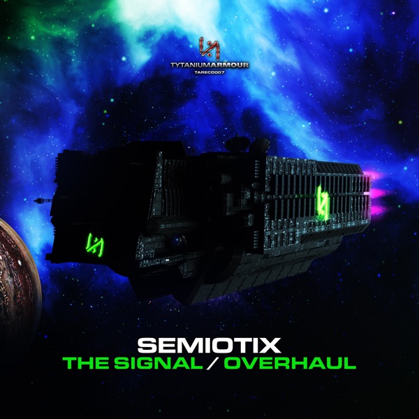 The Signal / Overhaul - Single