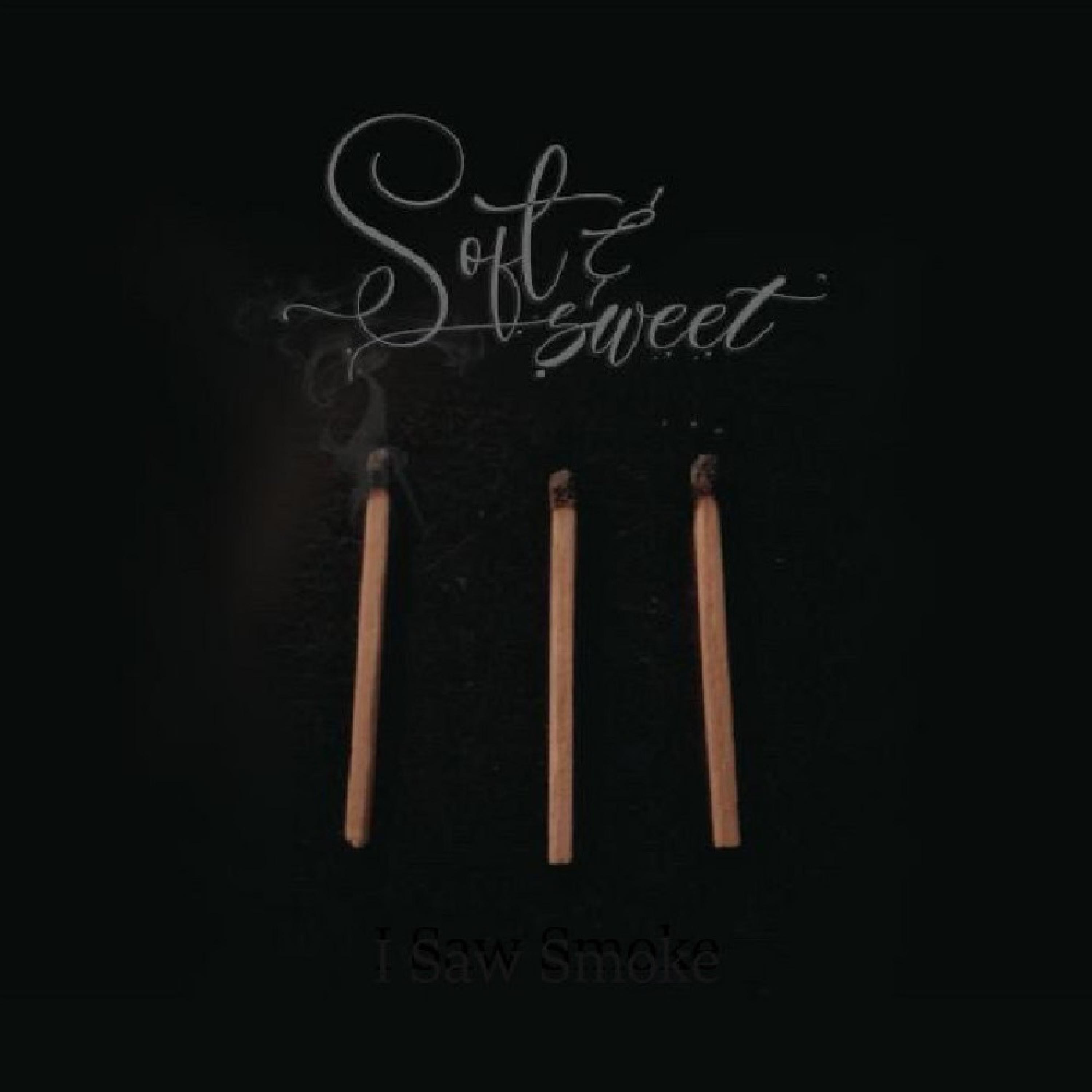 I Saw Smoke - EP