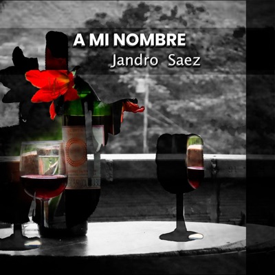 A Mi Nombre (Jandro Saez) - Single