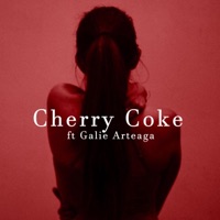 Cherry Coke (feat. Galie Arteaga) - Single - Raylen