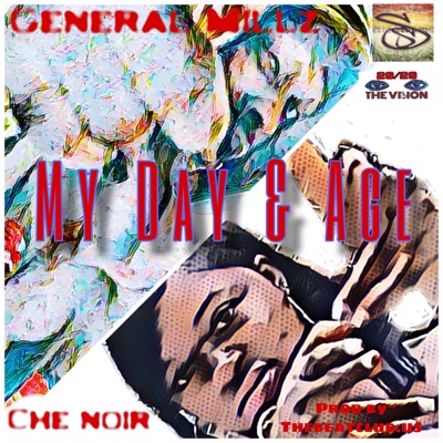 My Day and Age (feat. Che Noir) - Single