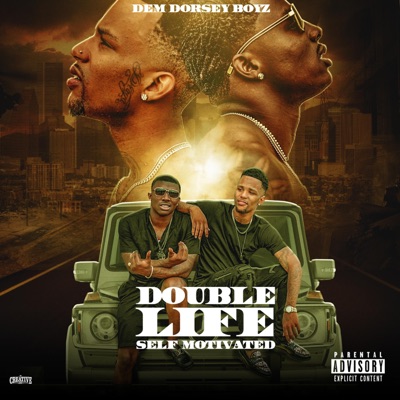 DoubleLife Self Motivated