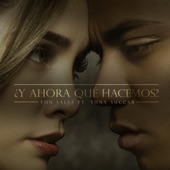 You Salsa - ¿ Y Ahora Qué Hacemos?