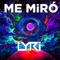 Me Miró - Lyri lyrics