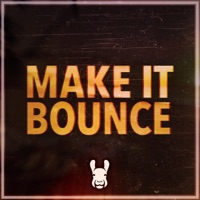 Make It Bounce - Single - Unge Lama, Rusmumrikken & Tigergutt