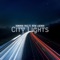 City Lights (feat. Rene Luengo) - Dominik Friz lyrics