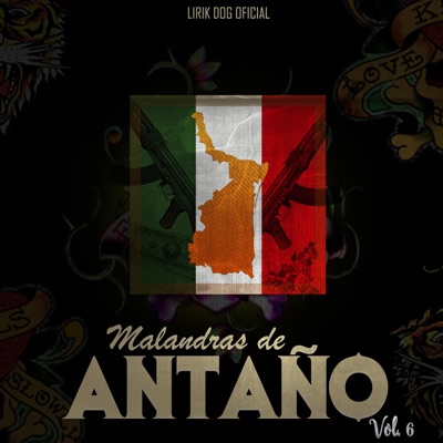 Malandras de antaño Vol. 6