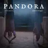 Stream & download Pandora - Single