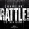 RATTLE! (feat. Steven Furtick) - Zach Williams & Essential Worship lyrics