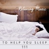 Relaxing Music to Help You Sleep