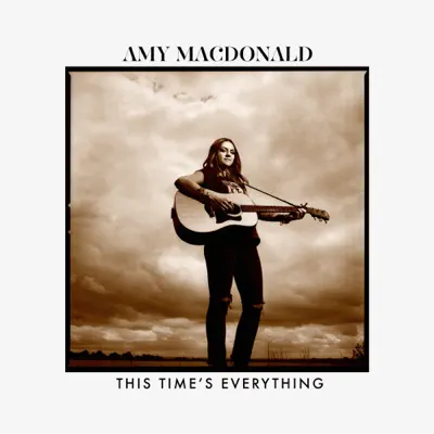 This Time’s Everything - Single - Amy Macdonald