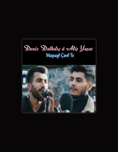 Écoutez Deniz Dalkılıç, regardez des vidéoclips, lisez la biographie, consultez les dates de tournée et plus encore !