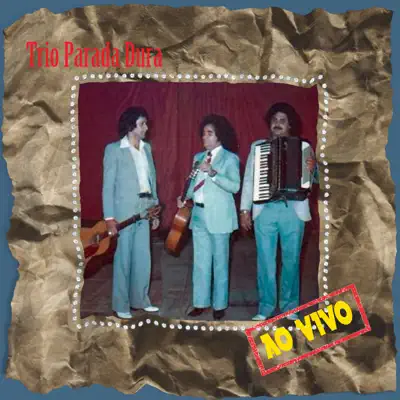 Ao Vivo - Single - Trio Parada Dura