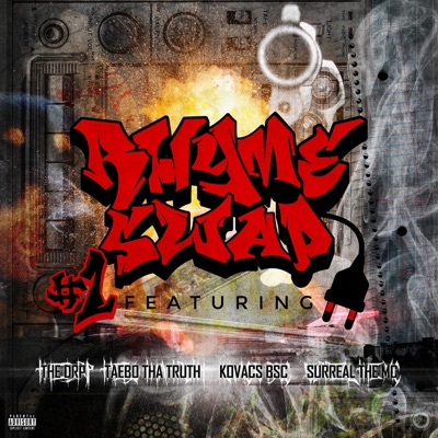 Rhyme Swap #1 (feat. The DRP, Taebo Tha Truth & Kovacs BSC) - Single
