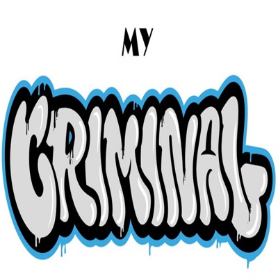My Criminal (feat. Beats4Ya) - Single