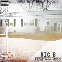 Front Porch Music - Big B