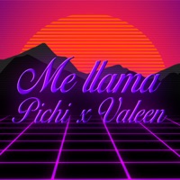 Me Llama (feat. Valeen) - Single - Pichi
