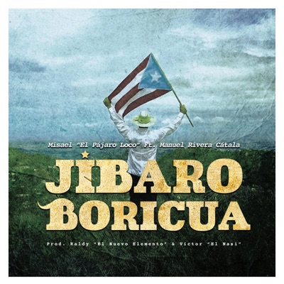 Jíbaro Boricua (feat. Manuel Rivera Cátala) - Single
