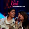 Gali Nooran Sisters Live - Single