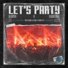 Let's Party - Single