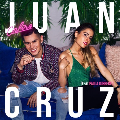 On Fire (feat. Paula Gusberti) - Single