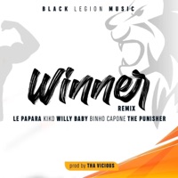 Winner Remix (feat. Kiko, Willy Baby, Binho Capone & The Punisher) [Remix] - Single - LePapara
