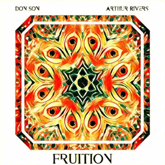 Fruition - Single by Don Son & Arthur Rivers album reviews, ratings, credits